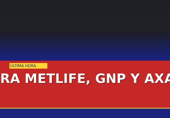 aumentan-quejas-contra-metlife-gnp-y-axa-por-seguros-medicos-cover