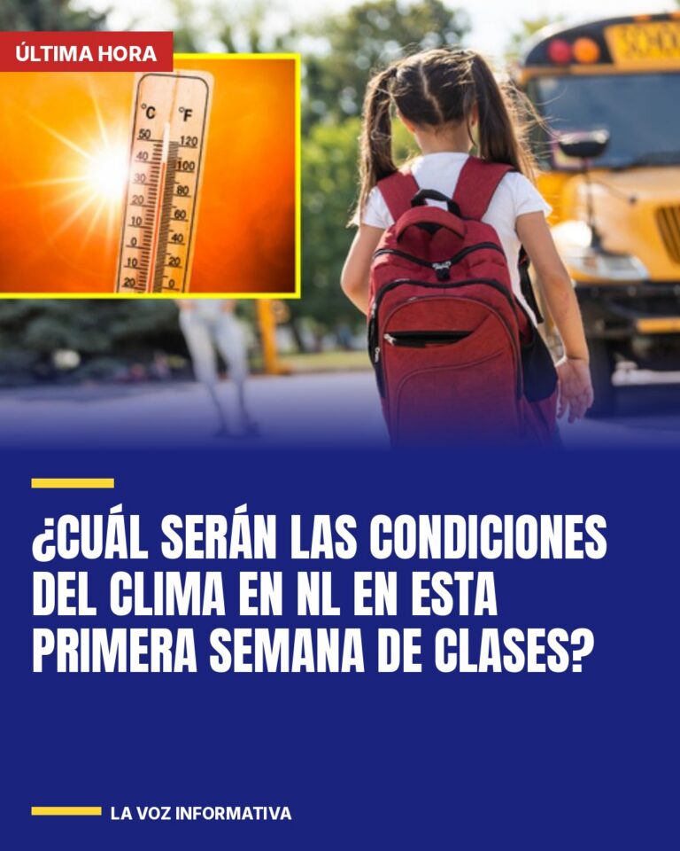 cual-seran-las-condiciones-del-clima-en-nl-en-esta-primera-semana-de-clases-cover
