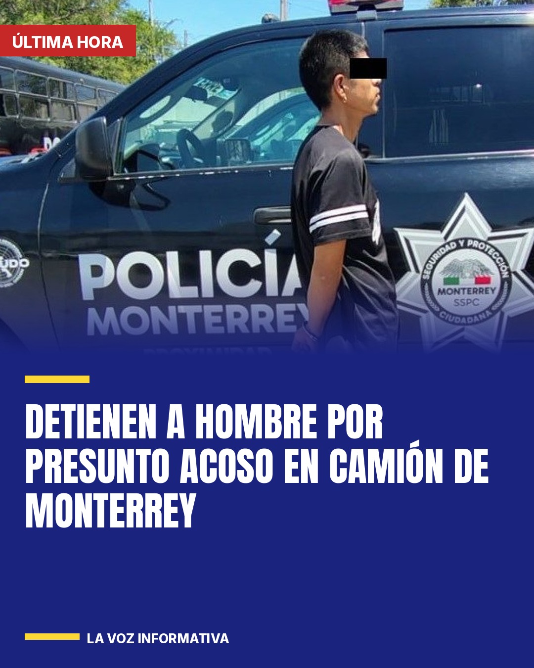 detienen-a-hombre-por-presunto-acoso-en-camion-de-monterrey-cover