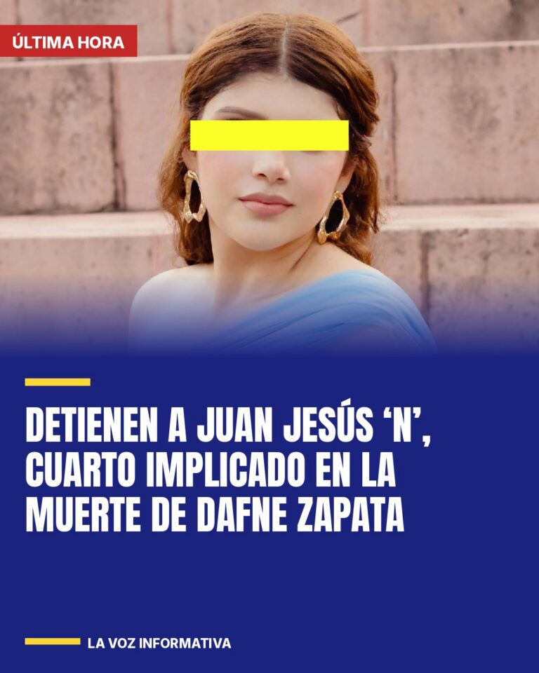 detienen-a-juan-jesus-n-cuarto-implicado-en-la-muerte-de-dafne-zapata-cover