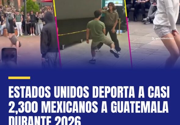 estados-unidos-deporta-a-casi-2300-mexicanos-a-guatemala-durante-2026-cover