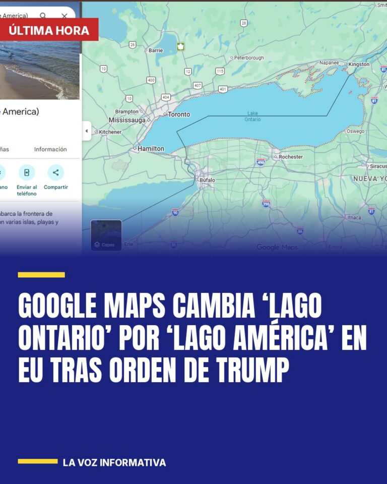 google-maps-cambia-lago-ontario-por-lago-america-en-eu-tras-orden-de-trump-cover