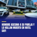 hombre-asesina-a-su-pareja-y-lo-hallan-muerto-en-hotel-safi-cover