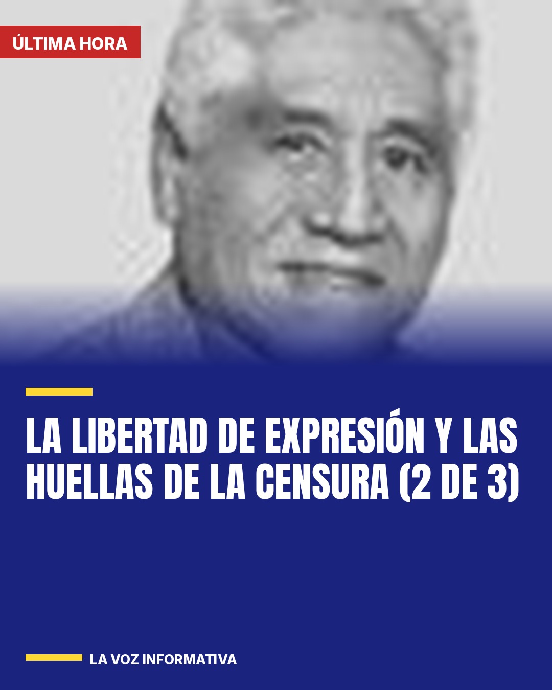 la-libertad-de-expresion-y-las-huellas-de-la-censura-2-de-3-cover