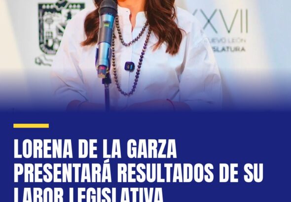 lorena-de-la-garza-presentara-resultados-de-su-labor-legislativa-cover