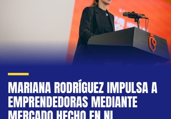 mariana-rodriguez-impulsa-a-emprendedoras-mediante-mercado-hecho-en-nl-cover