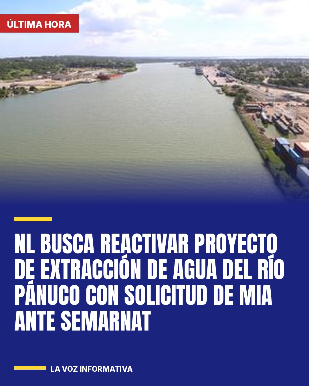 nl-busca-reactivar-proyecto-de-extraccion-de-agua-del-rio-panuco-con-solicitud-d-cover