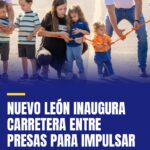 nuevo-leon-inaugura-carretera-entre-presas-para-impulsar-turismo-cover