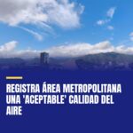 registra-area-metropolitana-una-aceptable-calidad-del-aire-cover