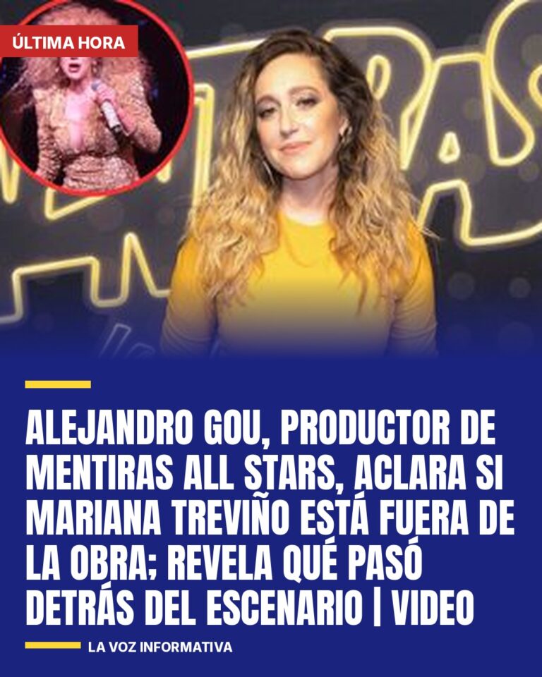 alejandro-gou-productor-de-mentiras-all-stars-aclara-si-mariana-trevino-esta-fue-cover
