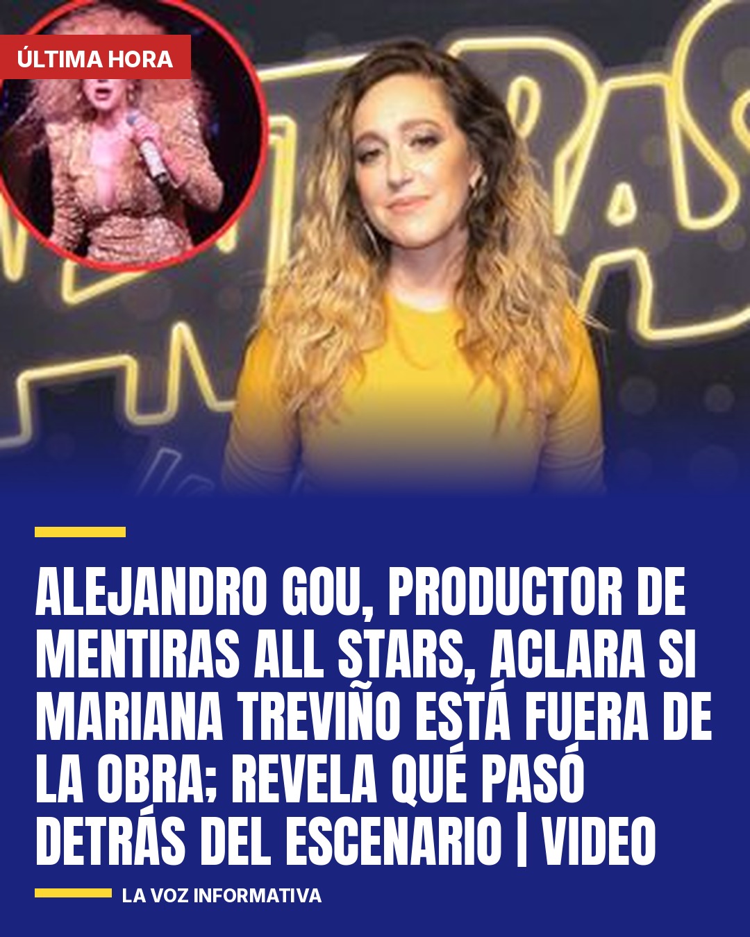 alejandro-gou-productor-de-mentiras-all-stars-aclara-si-mariana-trevino-esta-fue-cover