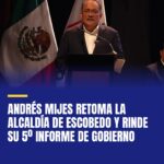 andres-mijes-retoma-la-alcaldia-de-escobedo-y-rinde-su-5-informe-de-gobierno-cover