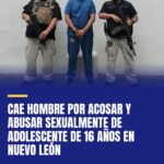 cae-hombre-por-acosar-y-abusar-sexualmente-de-adolescente-de-16-anos-en-nuevo-le-cover