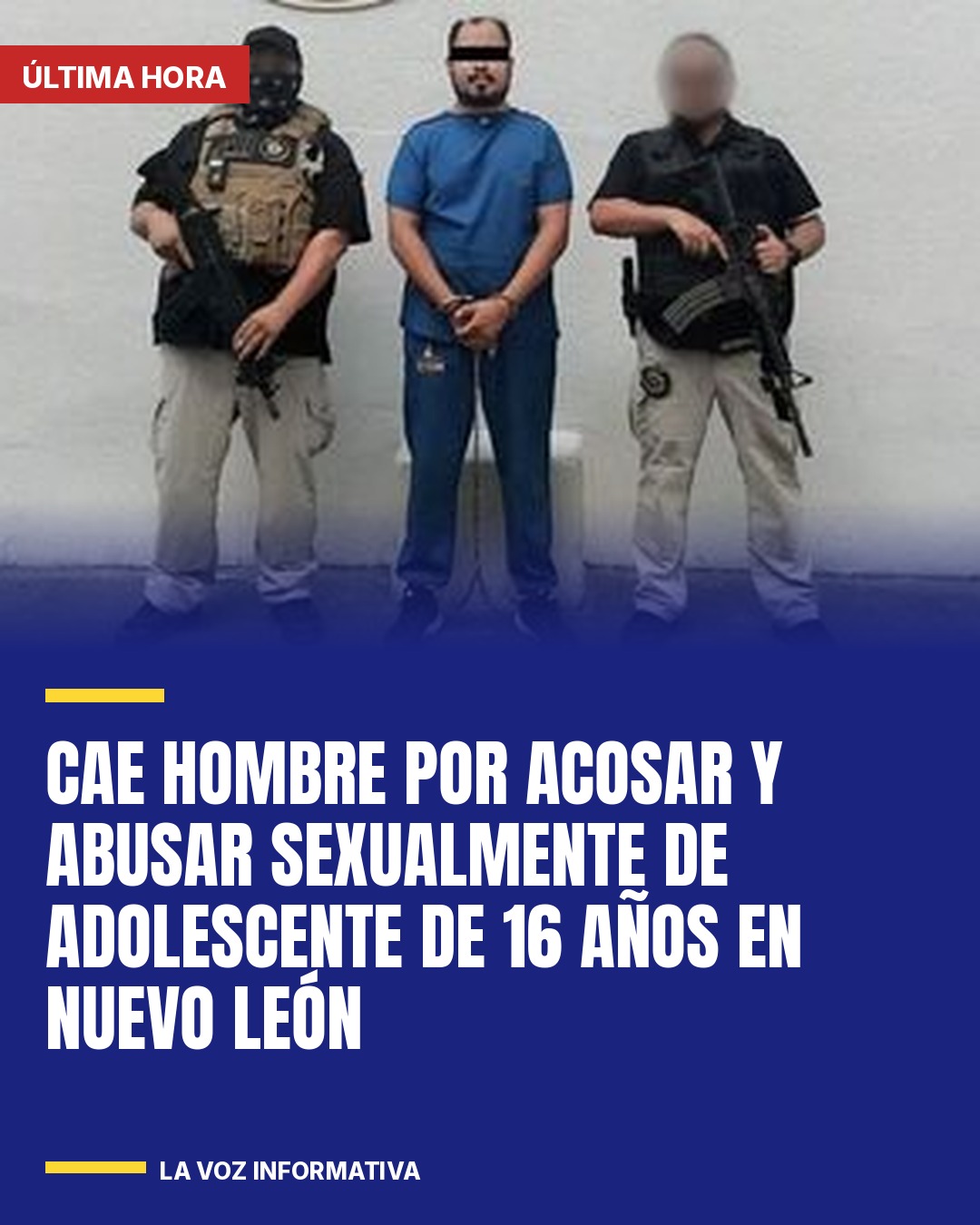 cae-hombre-por-acosar-y-abusar-sexualmente-de-adolescente-de-16-anos-en-nuevo-le-cover