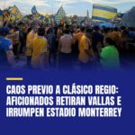 caos-previo-a-clasico-regio-aficionados-retiran-vallas-e-irrumpen-estadio-monter-cover