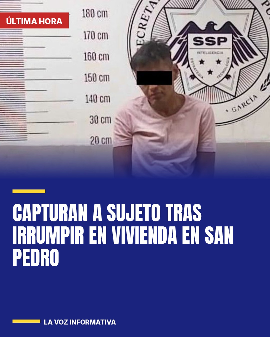 capturan-a-sujeto-tras-irrumpir-en-vivienda-en-san-pedro-cover