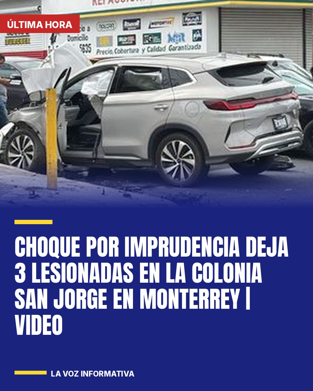 choque-por-imprudencia-deja-3-lesionadas-en-la-colonia-san-jorge-en-monterrey-cover