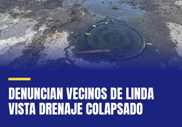 denuncian-vecinos-de-linda-vista-drenaje-colapsado-cover
