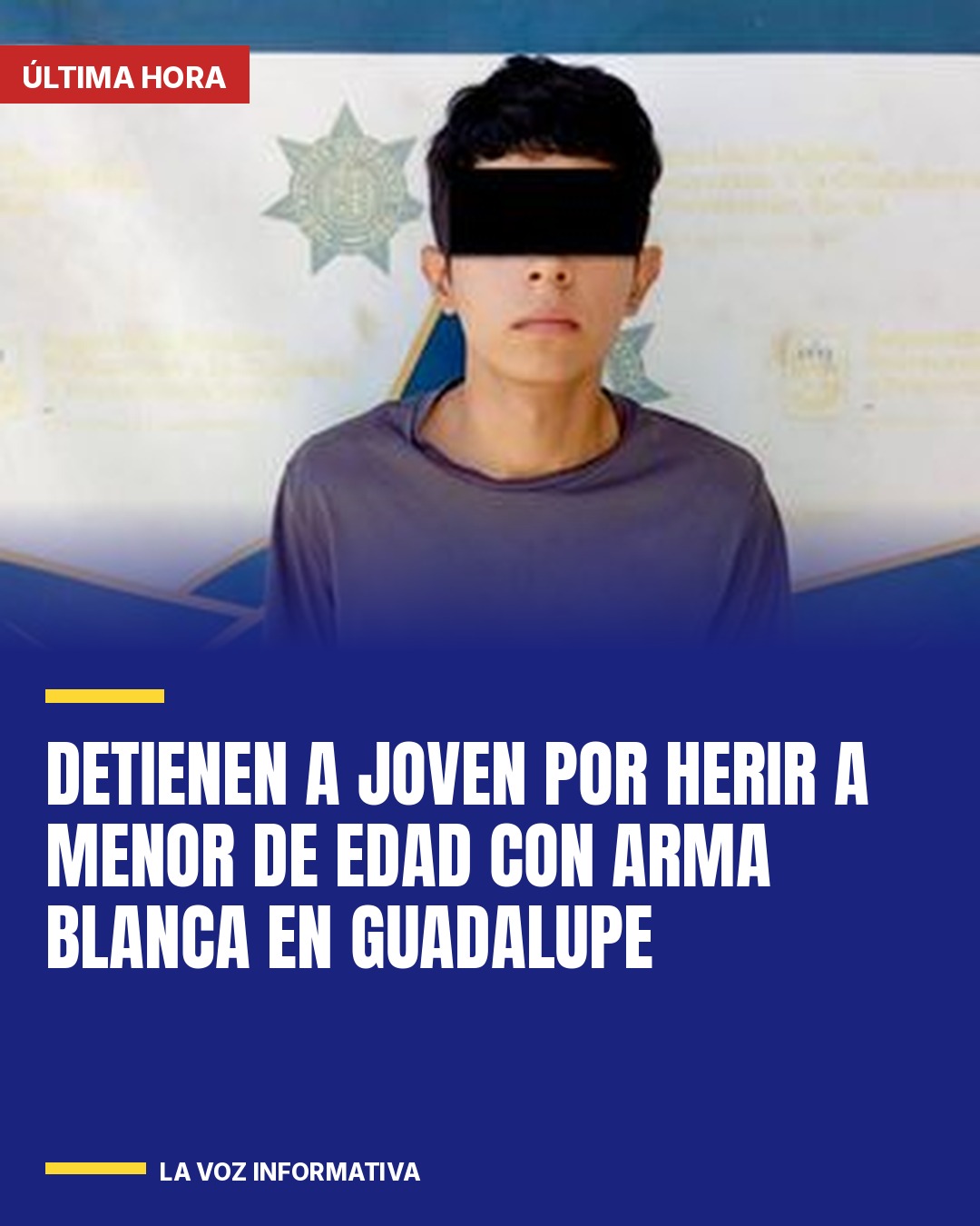 detienen-a-joven-por-herir-a-menor-de-edad-con-arma-blanca-en-guadalupe-cover