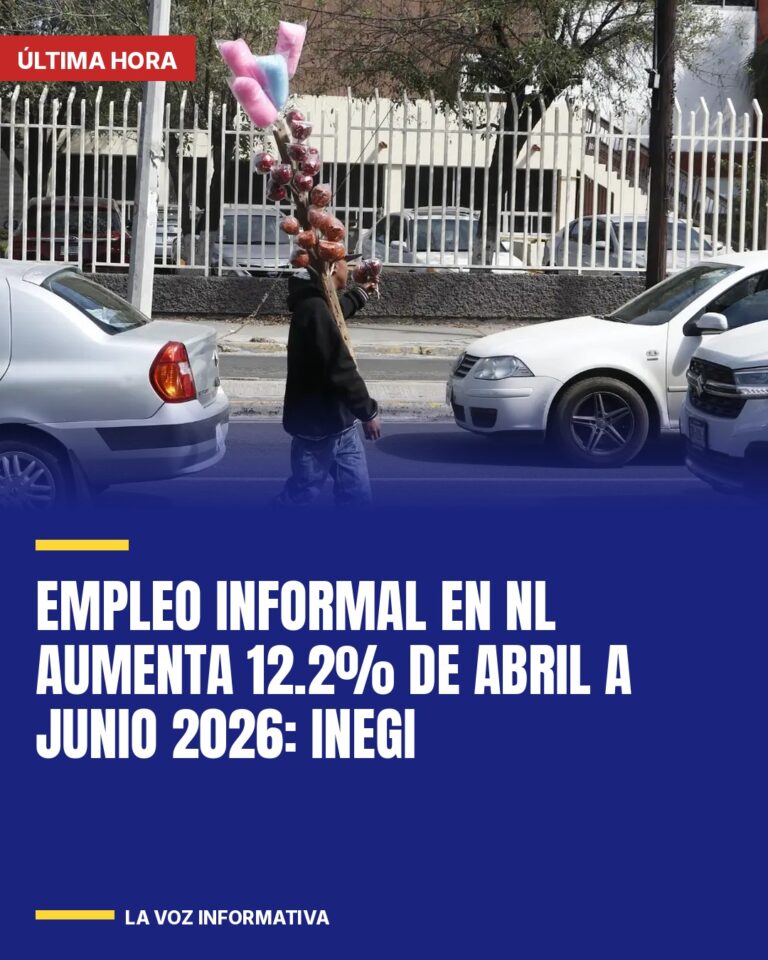 empleo-informal-en-nl-aumenta-122-de-abril-a-junio-2026-inegi-cover