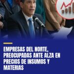 empresas-del-norte-preocupadas-ante-alza-en-precios-de-insumos-y-materias-cover