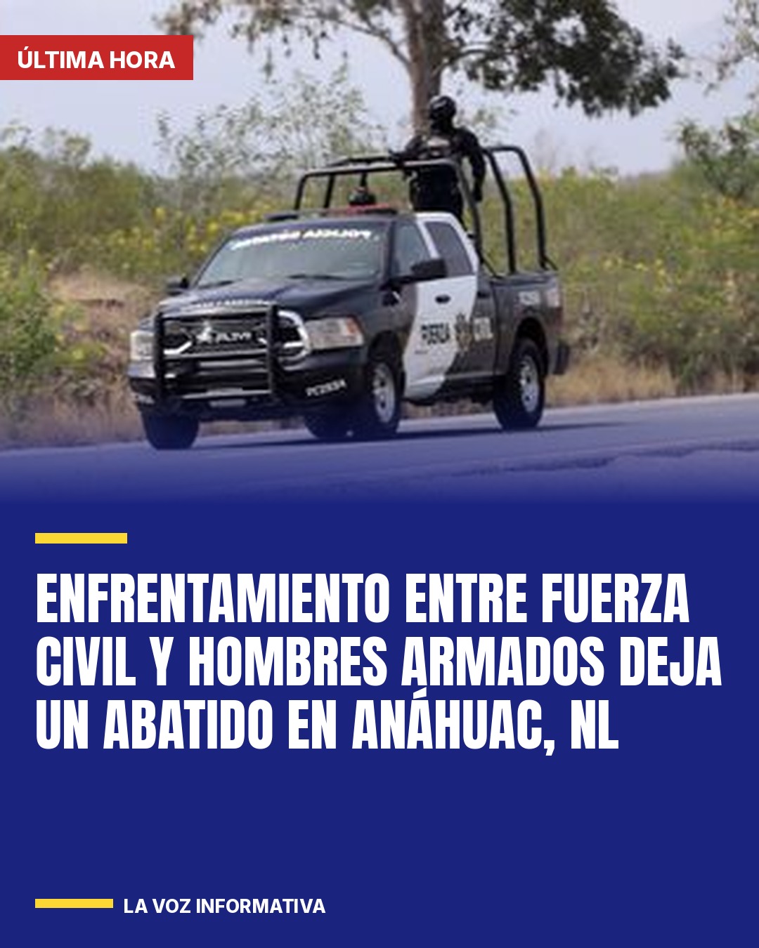 enfrentamiento-entre-fuerza-civil-y-hombres-armados-deja-un-abatido-en-anahuac-n-cover