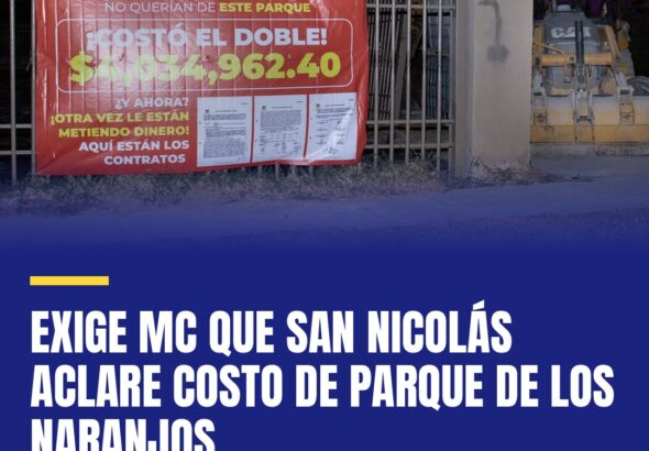 exige-mc-que-san-nicolas-aclare-costo-de-parque-de-los-naranjos-cover