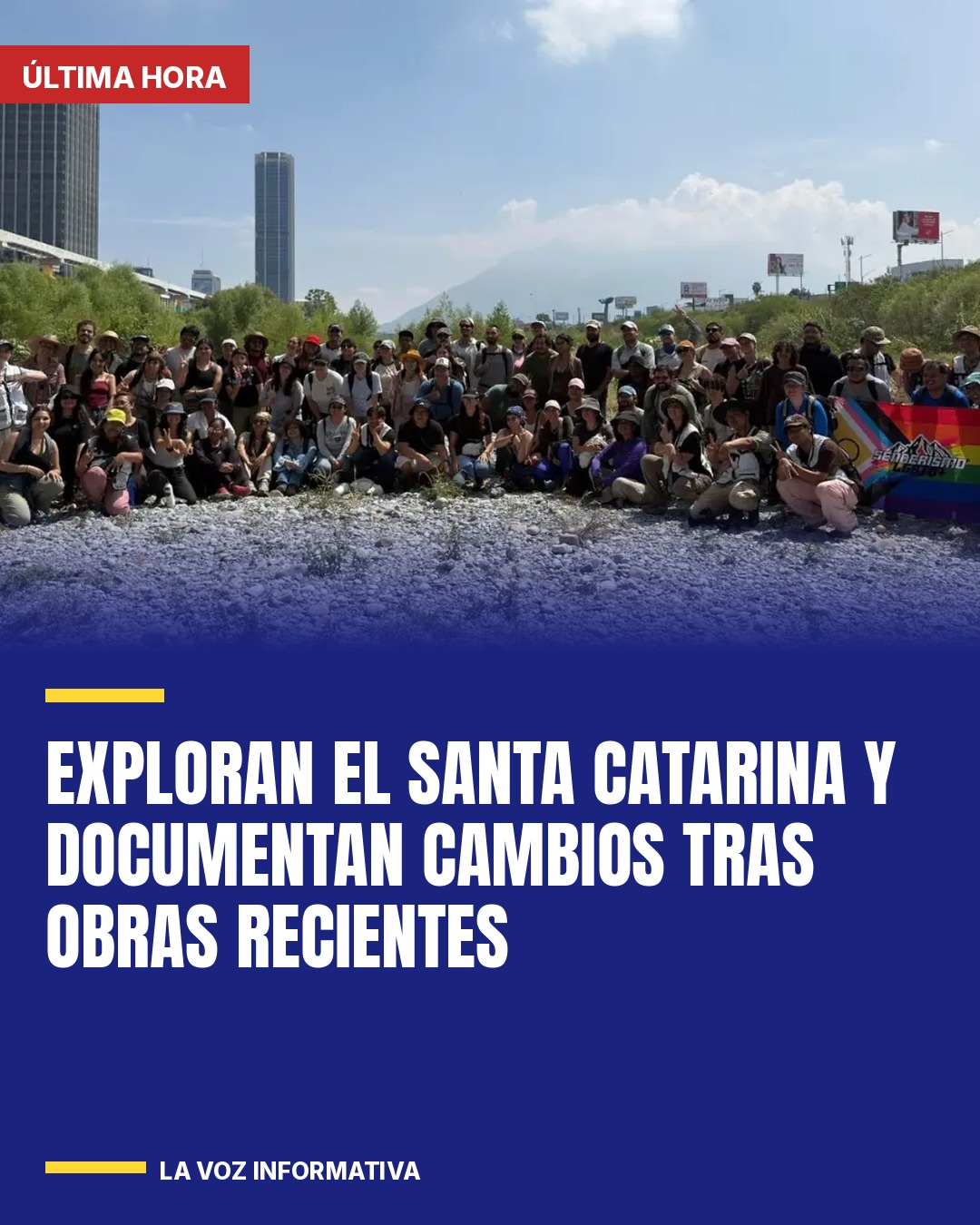 exploran-el-santa-catarina-y-documentan-cambios-tras-obras-recientes-cover
