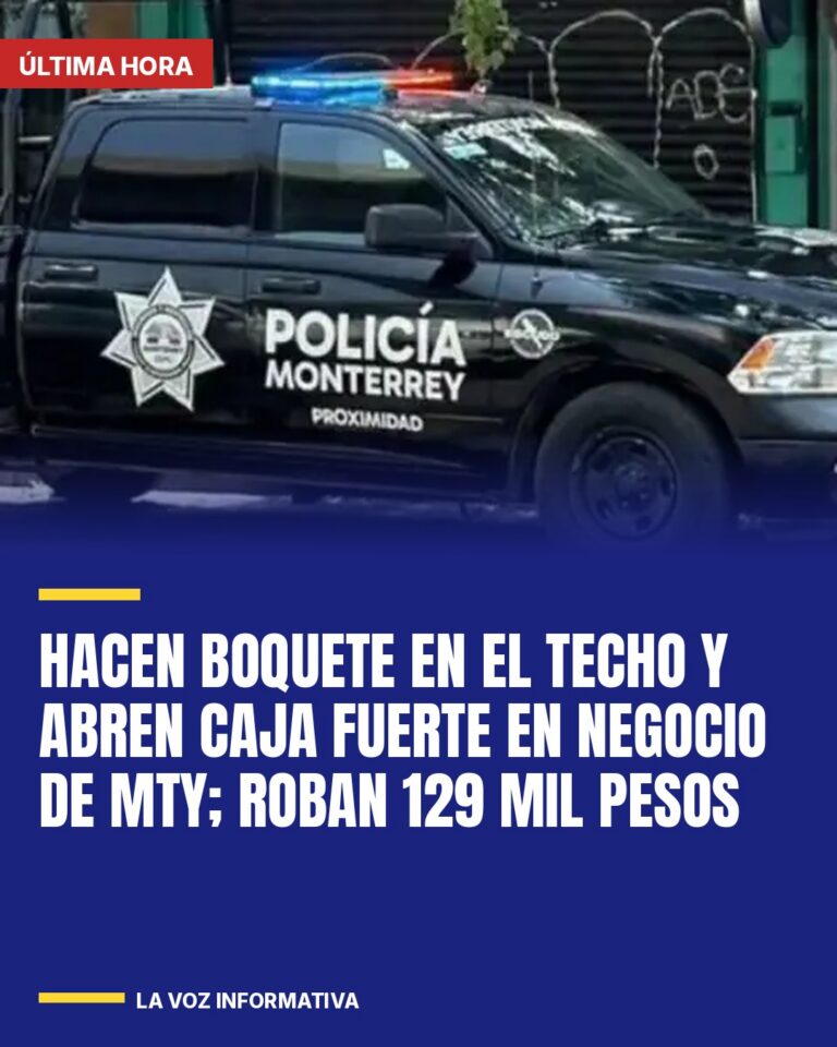 hacen-boquete-en-el-techo-y-abren-caja-fuerte-en-negocio-de-mty-roban-129-mil-pe-cover