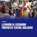 llevaran-al-escenario-propuesta-teatral-inclusiva-cover