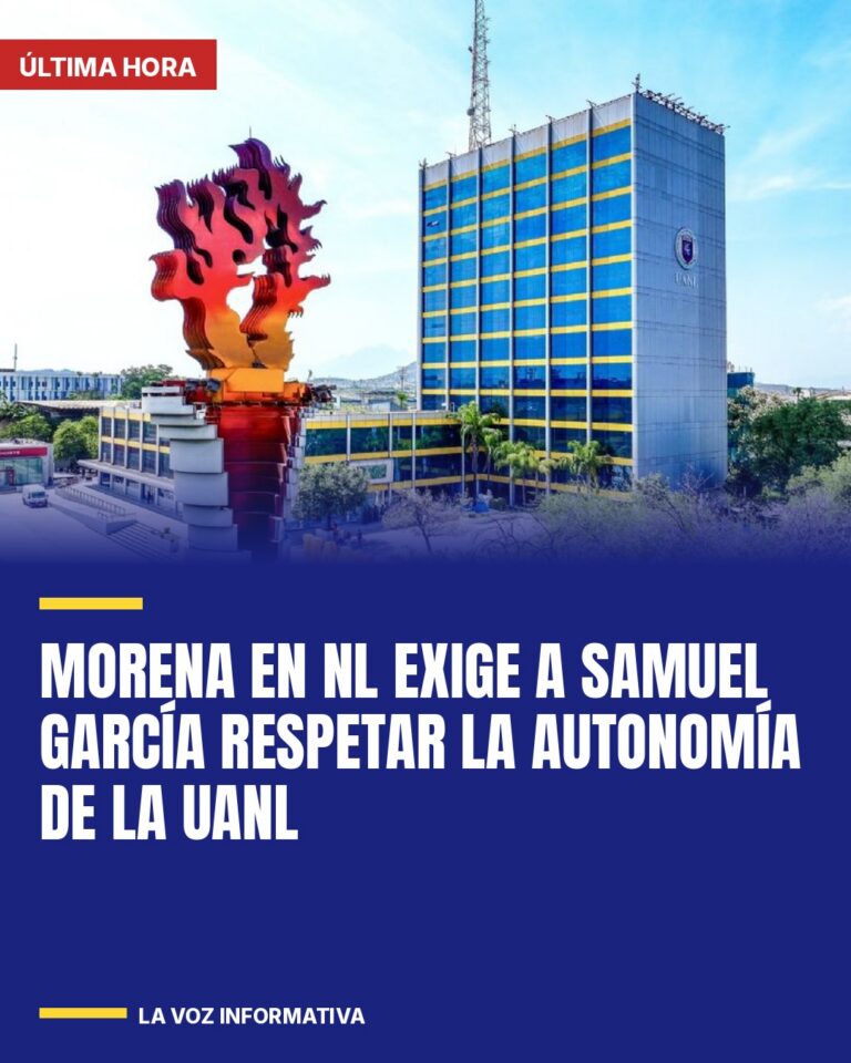 morena-en-nl-exige-a-samuel-garcia-respetar-la-autonomia-de-la-uanl-cover