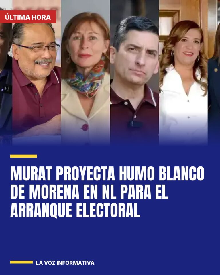 murat-proyecta-humo-blanco-de-morena-en-nl-para-el-arranque-electoral-cover