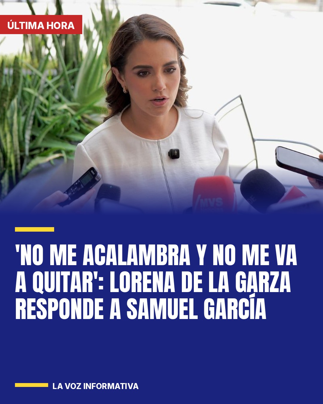 no-me-acalambra-y-no-me-va-a-quitar-lorena-de-la-garza-responde-a-samuel-garcia-cover