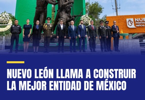 nuevo-leon-llama-a-construir-la-mejor-entidad-de-mexico-cover