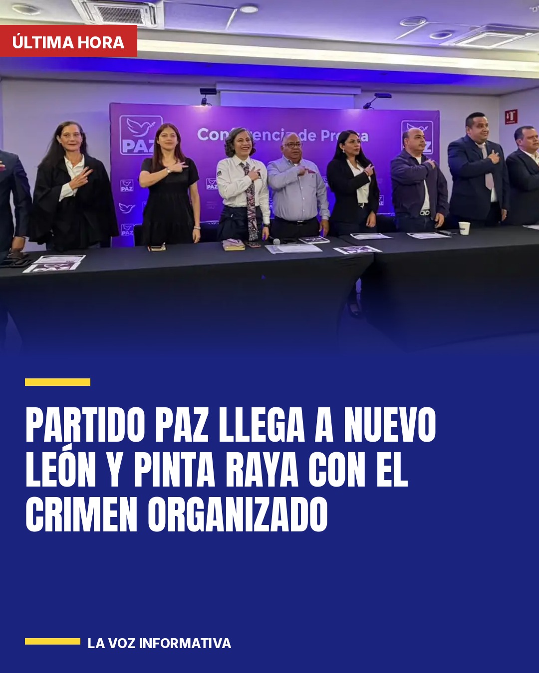 partido-paz-llega-a-nuevo-leon-y-pinta-raya-con-el-crimen-organizado-cover