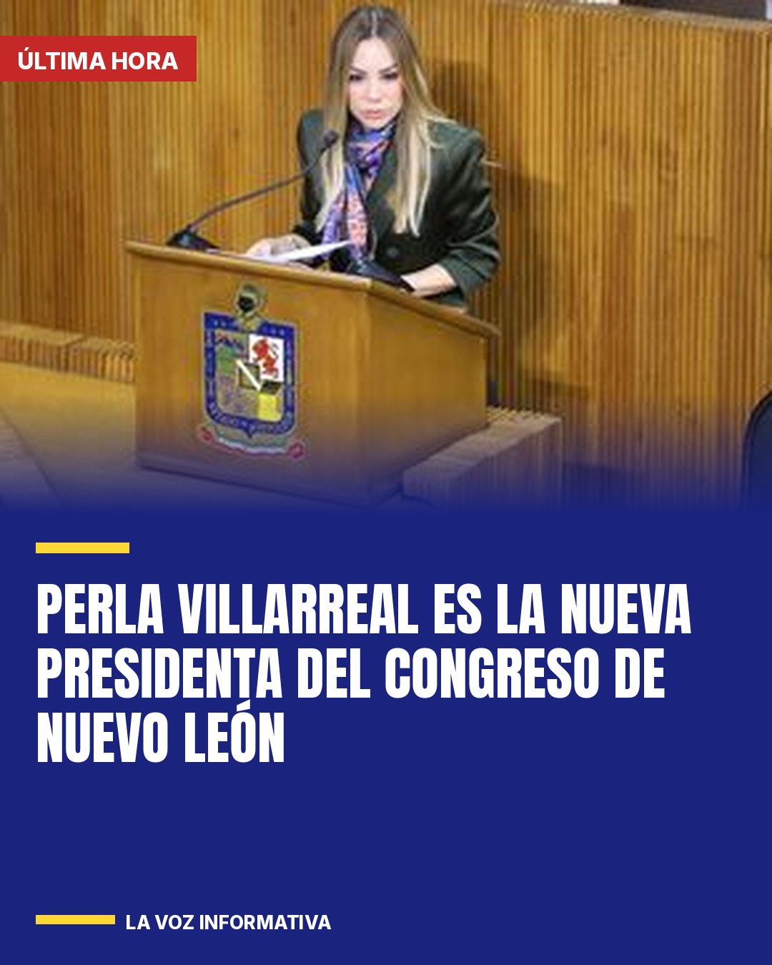 perla-villarreal-es-la-nueva-presidenta-del-congreso-de-nuevo-leon-cover