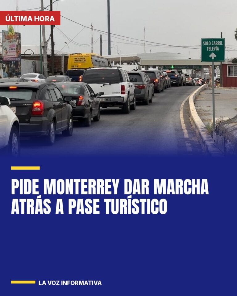 pide-monterrey-dar-marcha-atras-a-pase-turistico-cover