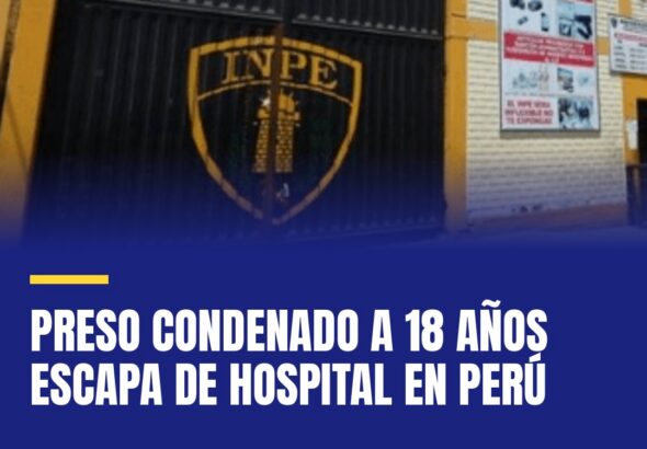 preso-condenado-a-18-anos-escapa-de-hospital-en-peru-cover