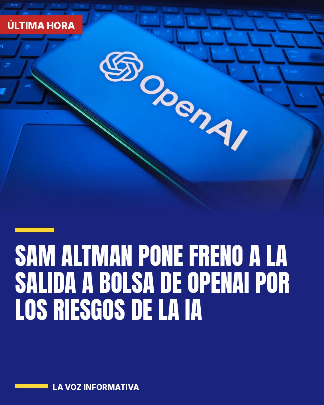 sam-altman-pone-freno-a-la-salida-a-bolsa-de-openai-por-los-riesgos-de-la-ia-cover