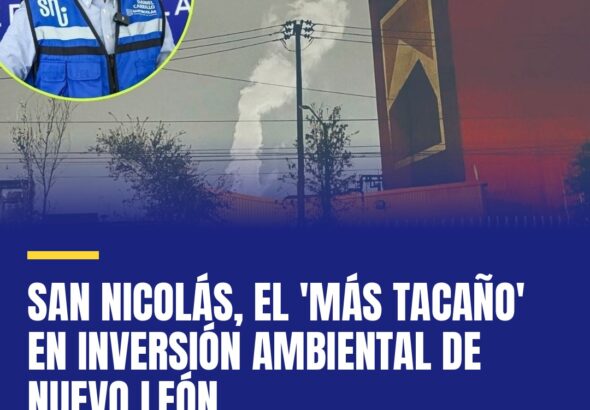 san-nicolas-el-mas-tacano-en-inversion-ambiental-de-nuevo-leon-cover