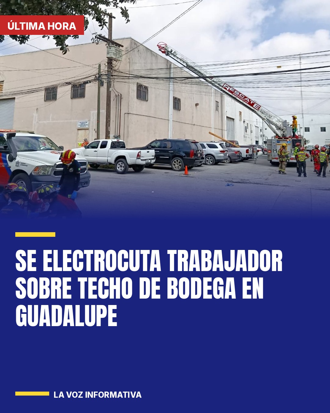 se-electrocuta-trabajador-sobre-techo-de-bodega-en-guadalupe-cover