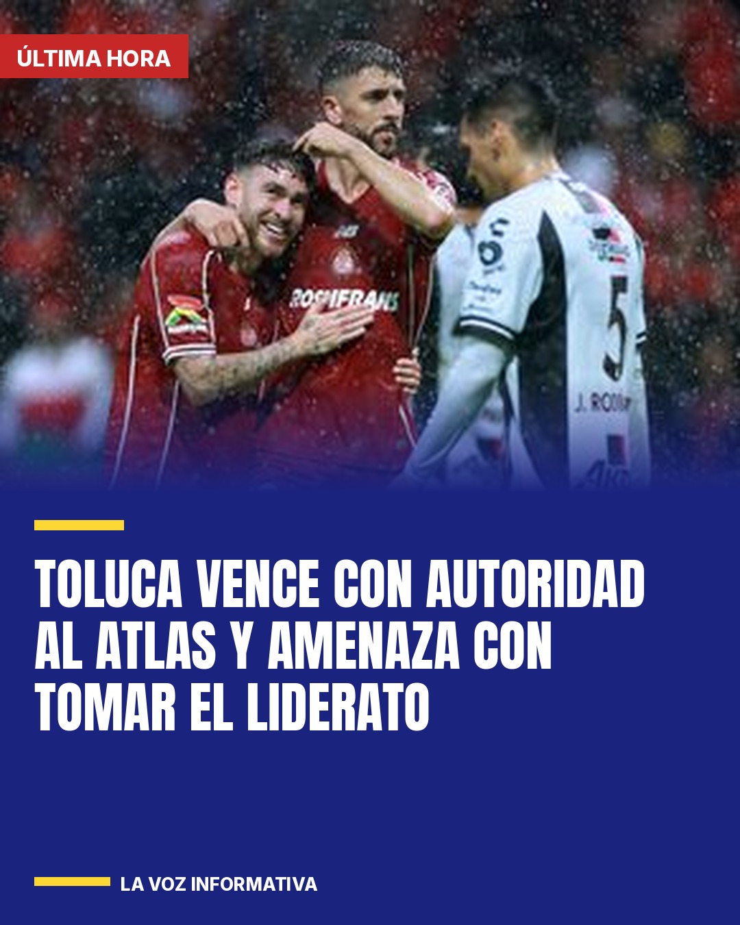 toluca-vence-con-autoridad-al-atlas-y-amenaza-con-tomar-el-liderato-cover