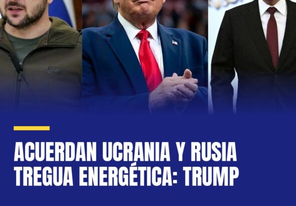 acuerdan-ucrania-y-rusia-tregua-energetica-trump-cover