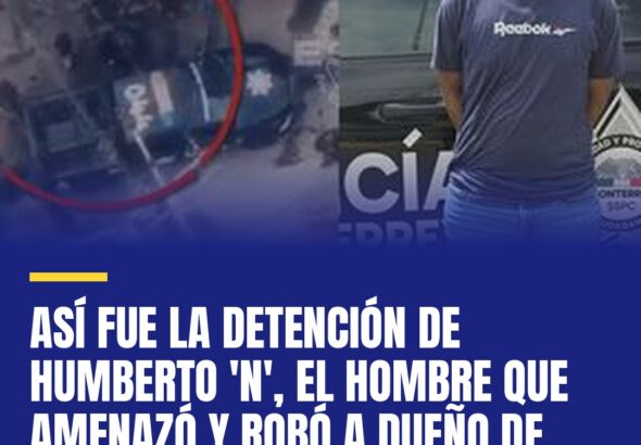 asi-fue-la-detencion-de-humberto-n-el-hombre-que-amenazo-y-robo-a-dueno-de-vivie-cover