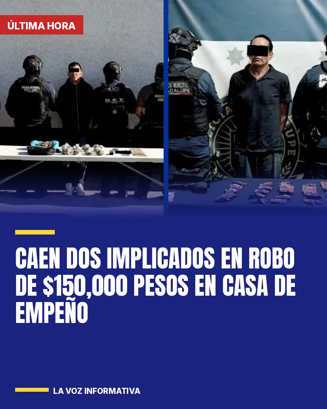 caen-dos-implicados-en-robo-de-150000-pesos-en-casa-de-empeno-cover