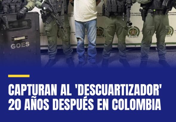 capturan-al-descuartizador-20-anos-despues-en-colombia-cover