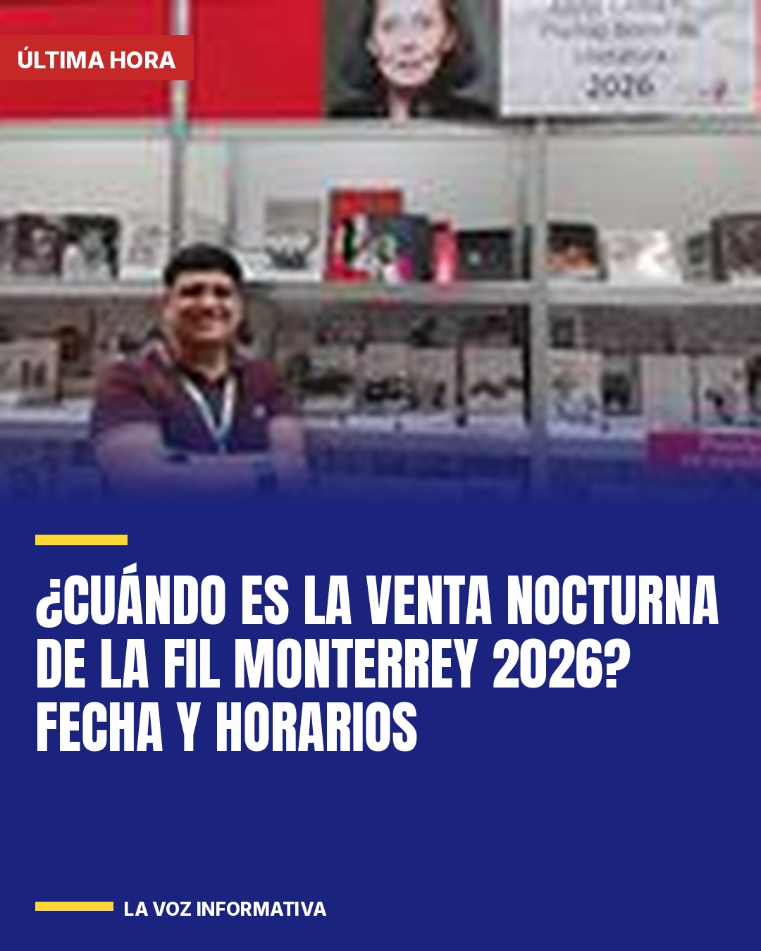 cuando-es-la-venta-nocturna-de-la-fil-monterrey-2026-fecha-y-horarios-cover