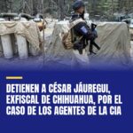 detienen-a-cesar-jauregui-exfiscal-de-chihuahua-por-el-caso-de-los-agentes-de-la-cover