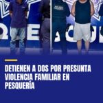 detienen-a-dos-por-presunta-violencia-familiar-en-pesqueria-cover