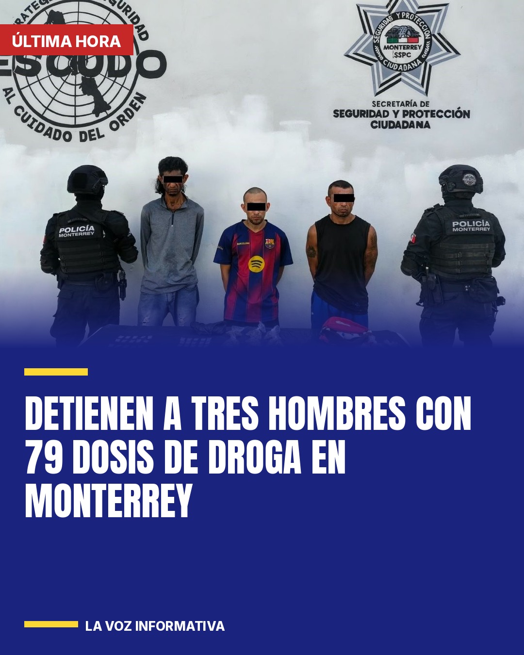 detienen-a-tres-hombres-con-79-dosis-de-droga-en-monterrey-cover